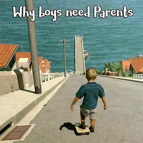 why boys need parents